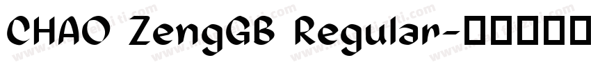 CHAO ZengGB Regular字体转换